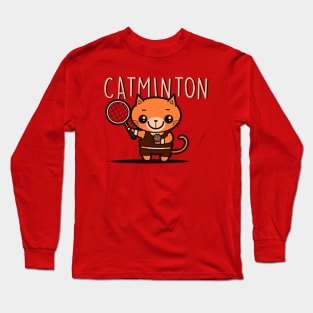 Catminton Original Cute Kawaii Pun Funny Sporty Cat Hairball Tennis Badminton Long Sleeve T-Shirt